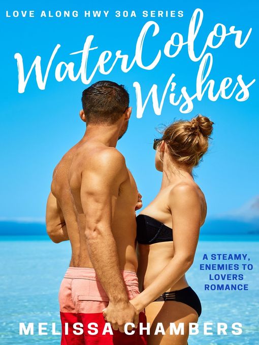 Title details for WaterColor Wishes by Melissa Chambers - Available